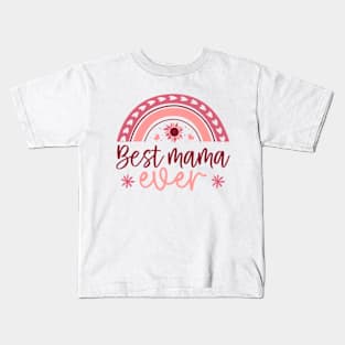 Best Mama Ever Tee, Mother's Day Kids T-Shirt